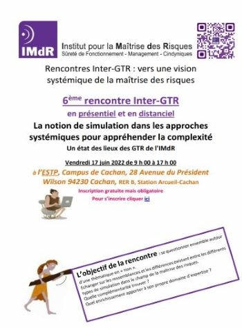 Les Rencontres Inter-GTR 2022 :  La notion de simulation dans les approches systémiques pour appréhender la complexité