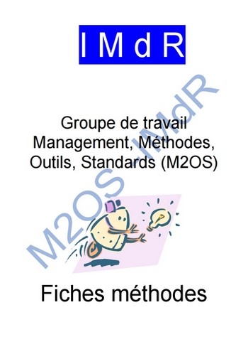 Fiches Méthodes : Management, Méthodes, Outils, Standards (M2OS)