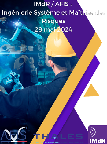 IMdR / AFIS / THALES : Ingnierie Systme et Matrise des Risques