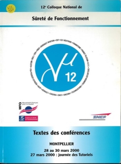 12° colloque de Sûreté de Fonctionnement - Montpellier Lambda Mu 12
