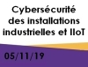Cyberscurit et sret de fonctionnement dans les systmes industriels : cohabitation, articulation ou antagonisme ?