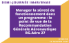 Manager la sret de fonctionnement dans un programme : le point de vue de la Recommandation Gnrale Aronautique RG.aro 000 27 (RG.Aro 27)