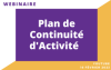 Webinaire  Plan de continuit d'activit 