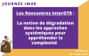 Les Rencontres Inter-GTR : La notion de dgradation dans les approches systmiques pour apprhender la complexit