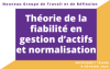 Runion prsentation GTR "Thorie de la fiabilit en gestion dactifs et normalisation"